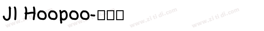 JI Hoopoo字体转换